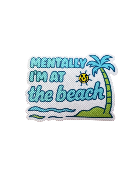 Mentally at the beach